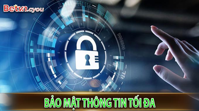 Bảo mật thông tin tối đa