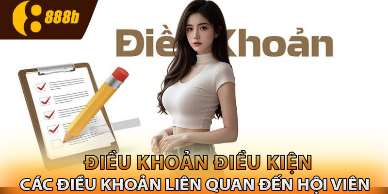 Các điều khoản liên quan đến hội viên